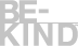 Be-kind